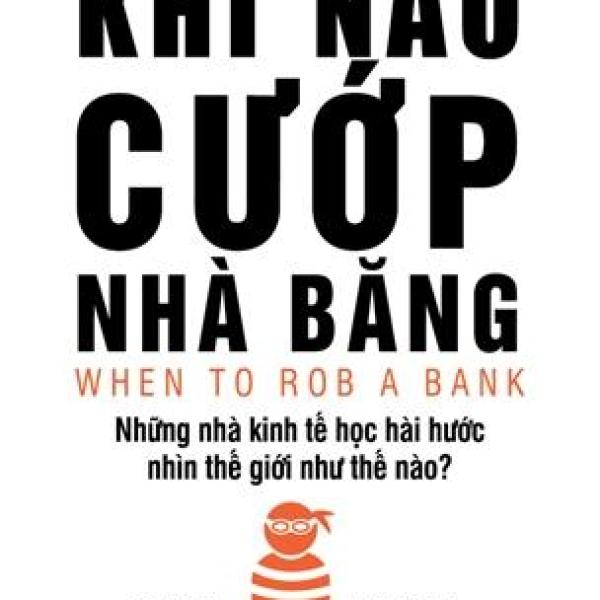 Khi Nào Cướp Nhà Băng