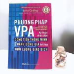 Phương Pháp VPA – Bí Quyết Nhận Diện Dòng Tiền Thông Minh Trong Đầu Tư Tài Chính
