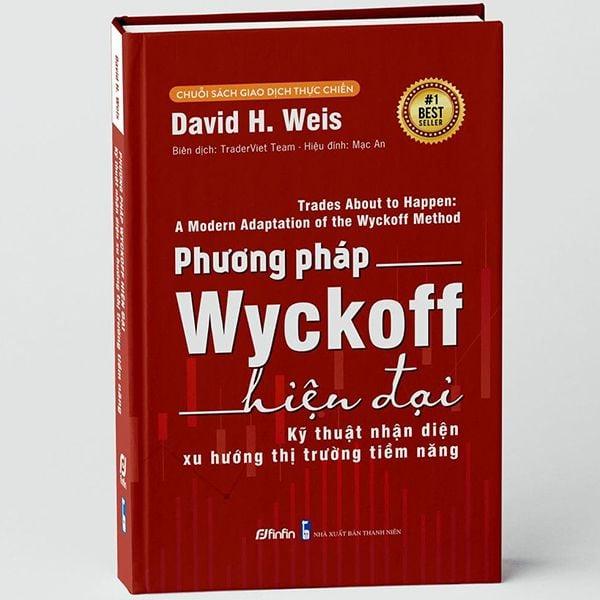 Phương Pháp Wyckoff Hiện Đại – Nhận Diện Xu Hướng Thị Trường